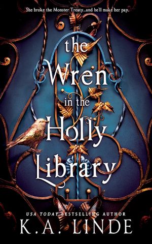 [Oak and Holly Cycle 01] • The Wren in the Holly Library